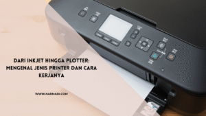 Daftar Jenis Printer yang Dikenal
