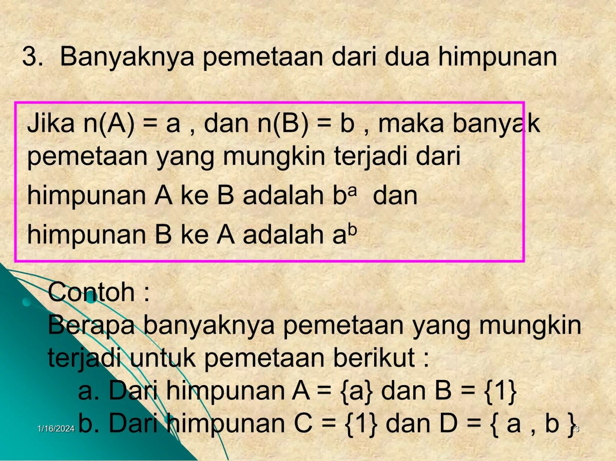 Diketahui P = {a, b, C, d} dan Q = {1,.2, 3}. Banyaknya pemetaan yang mungkin dari himpunan P ke himpunan Q adalah