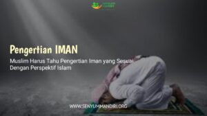 Ibadah yang Sesuai dengan Pengertian Iman