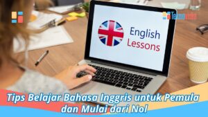 Bagaimana caranya agar bisa cepat belajar bahasa Inggris