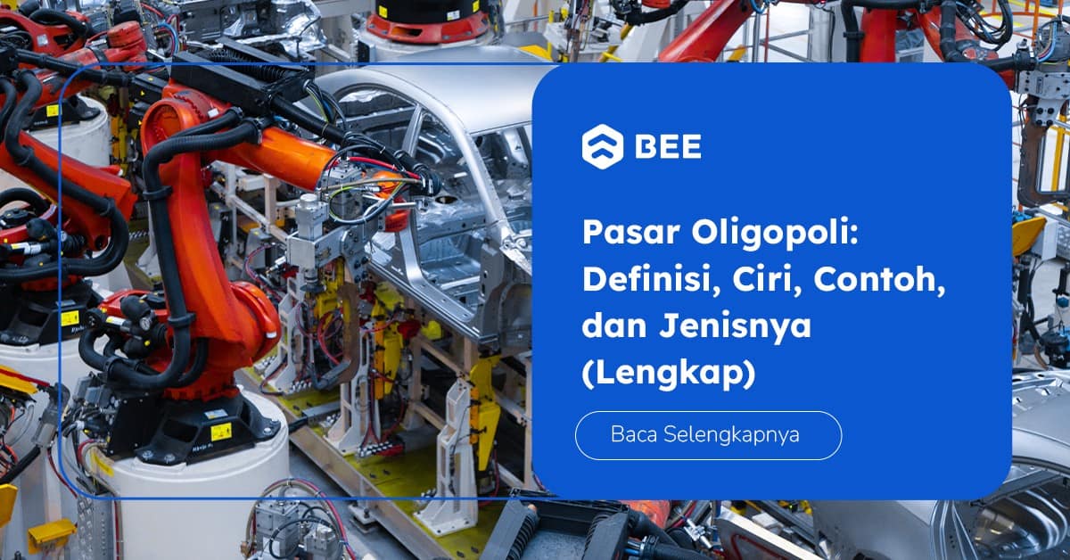 Pasar Oligopoli: Definisi dan Karakteristik