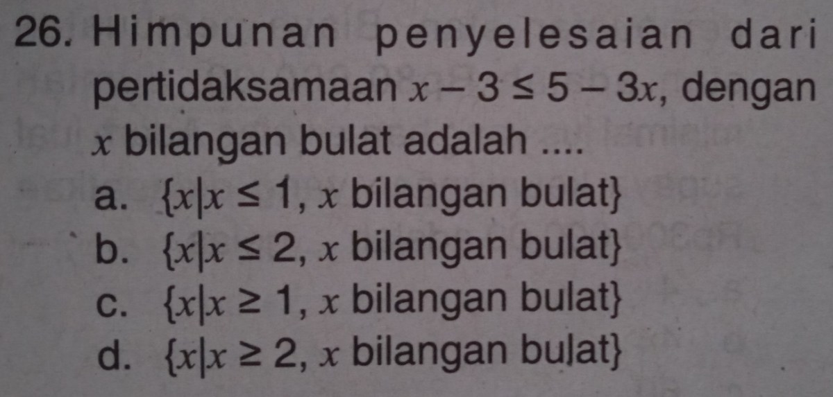 Himpunan penyelesaian 3(3-2x)+(2+2x)=½(2+2x)