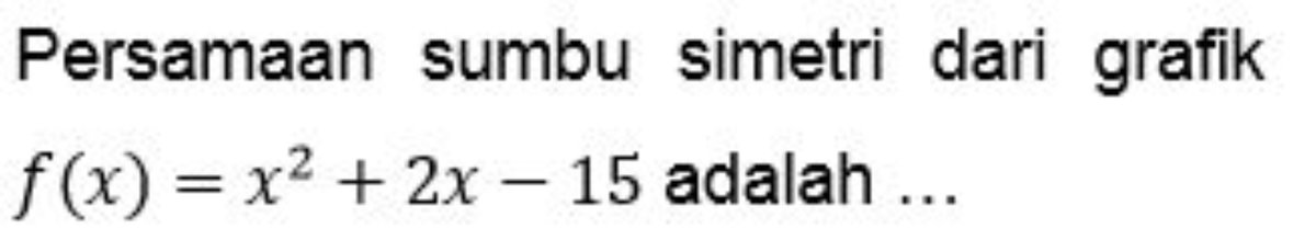 Persamaan sumbu simetri f(x)=3x-12x+1