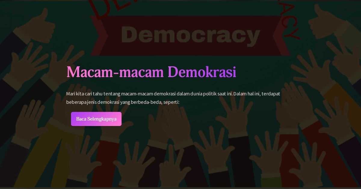 Kelebihan dan Kekurangan Demokrasi Langsung serta Tidak Langsung