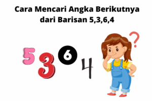 Menentukan angka selanjutnya pada seri bilangan