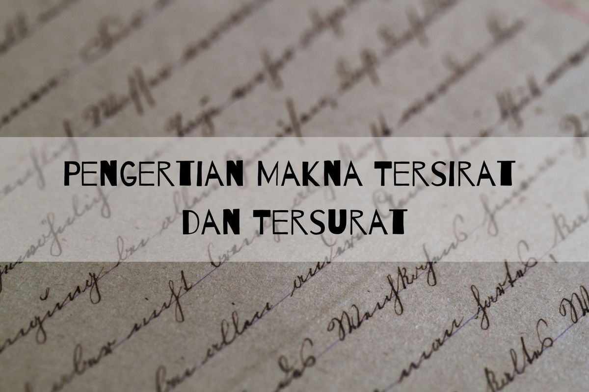 Makna Tersurat dan Tersirat dalam Teks