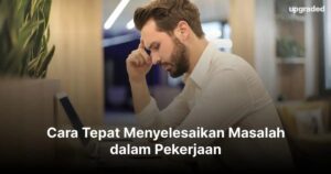 Cara penyelesaian masalah ini
