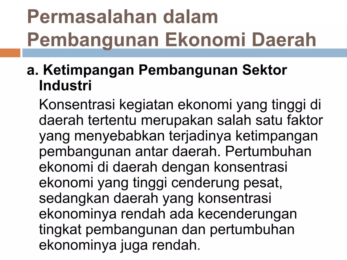 Kawasan Pengembangan Ekonomi Terpadu (KAPET) untuk Peningkatan Pembangunan Daerah