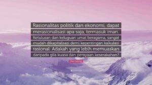 Makna Rasionalitas yang Sebenarnya