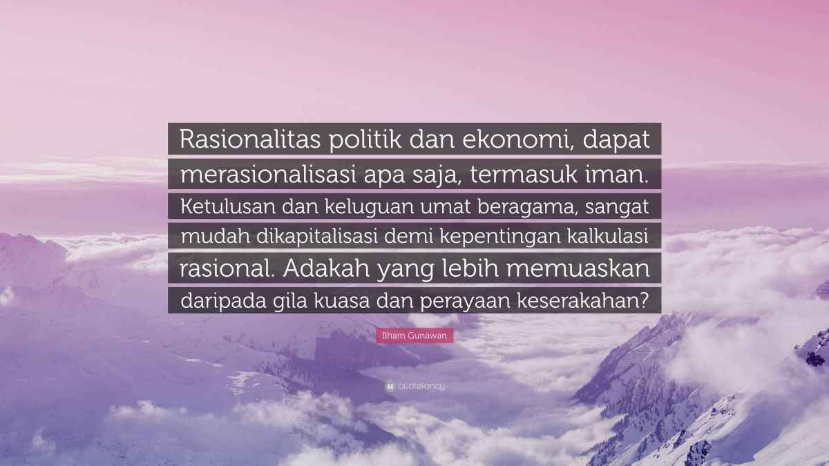 Makna Rasionalitas yang Sebenarnya