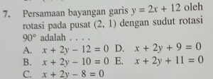 Refleksi dan Rotasi Garis y=2x+1 terhadap y=-x, Cari Persamaan Bayangan