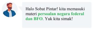 Upaya Pemerintah terhadap Persoalan Negara Federal dan BFO