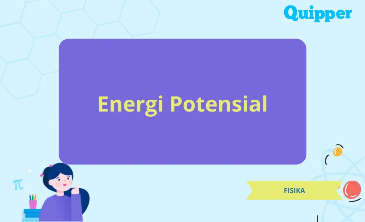 Perubahan Energi Potensial, Gravitasi, Kinetik, dan Listrik pada Alat