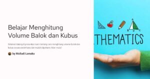 Selisih Volume Balok 12×8×6 cm³ dengan Kubus 8 cm³