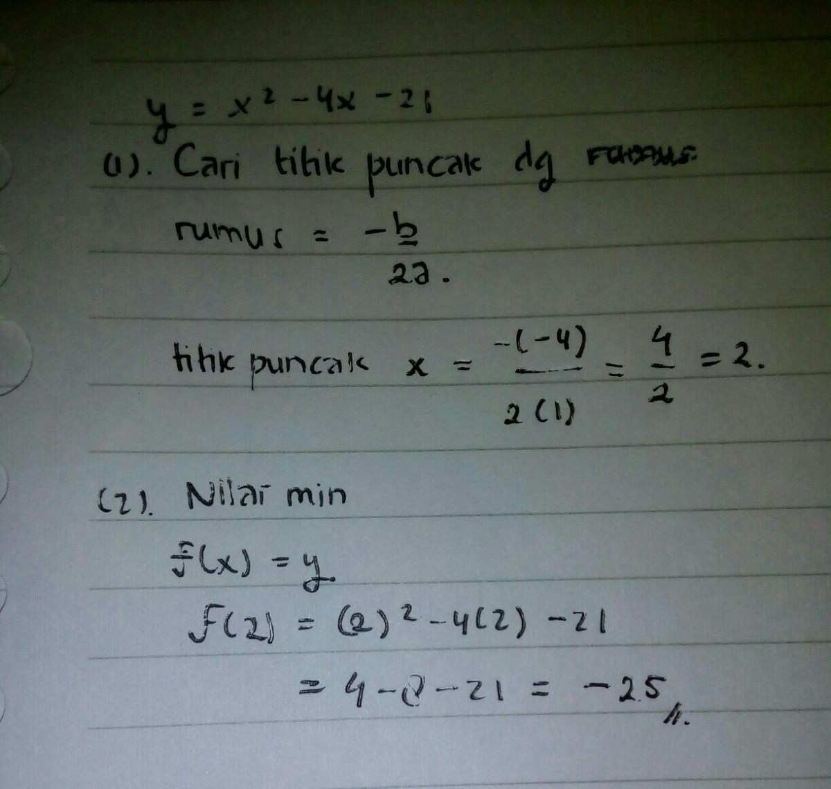 Fungsi kuadrat yang mempunyai nilai minimum 2 untuk x = 1 dan mempunyai nilai 3 untuk x = 2 adalah