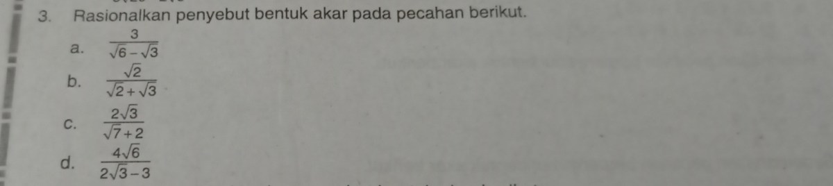 Rasionalkan Penyebut Pecahan‑Pecahan Berikut