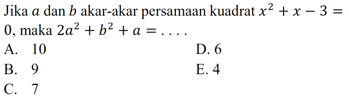Menentukan Persamaan Kuadrat dari Akar a dan b, a·log b = 2