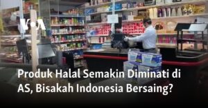 Prioritas Pemerintah Indonesia dalam ASEAN Economic Community untuk Barang Halal