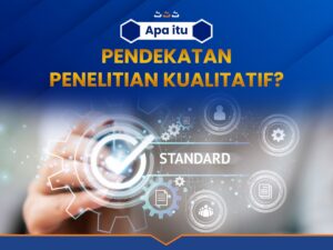 Apa itu pendekatan penelitian