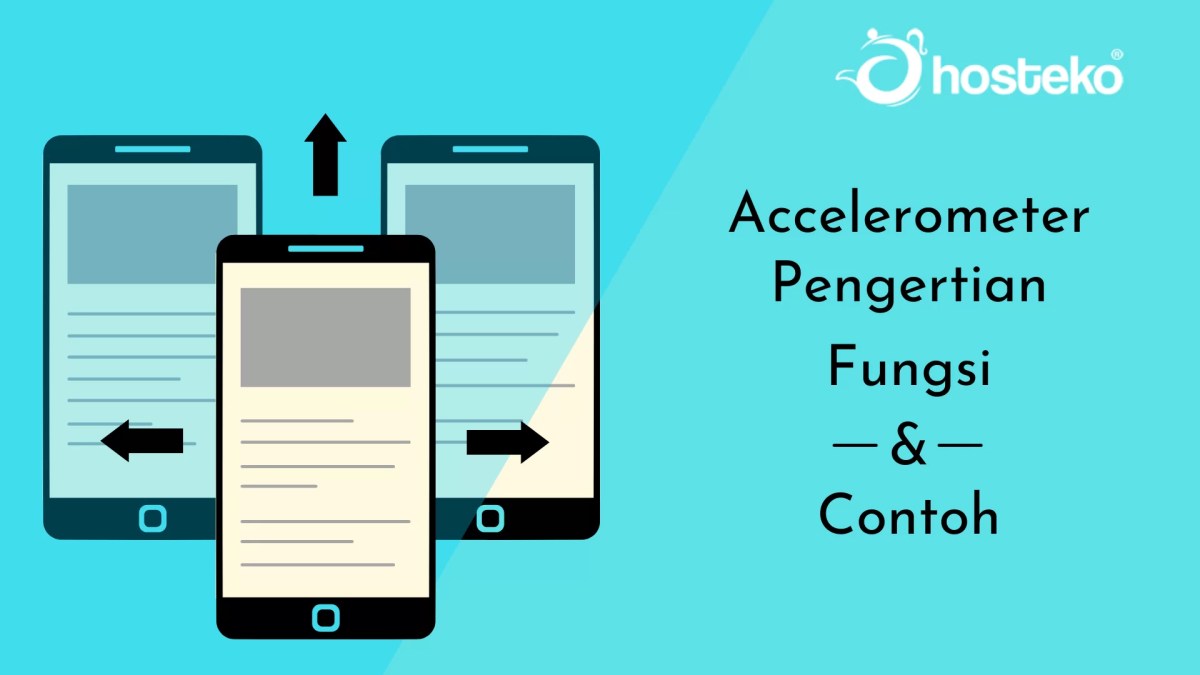 Apa itu Akselerometer