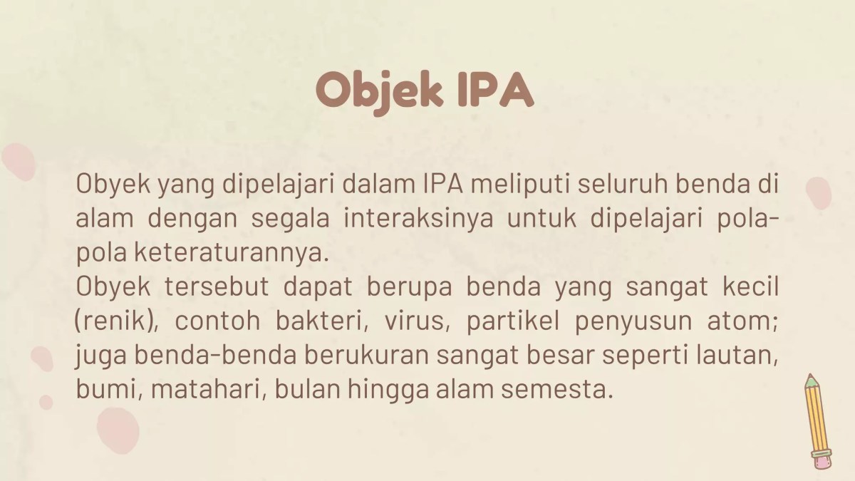 Kejadian yang Bisa Dijadikan Objek IPA