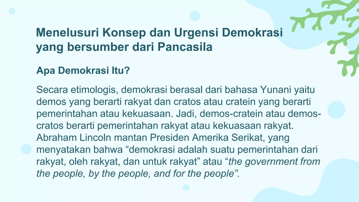 Hakikat Instrumentasi dan Praksis Demokrasi Berlandaskan Pancasila dan UUD 1945