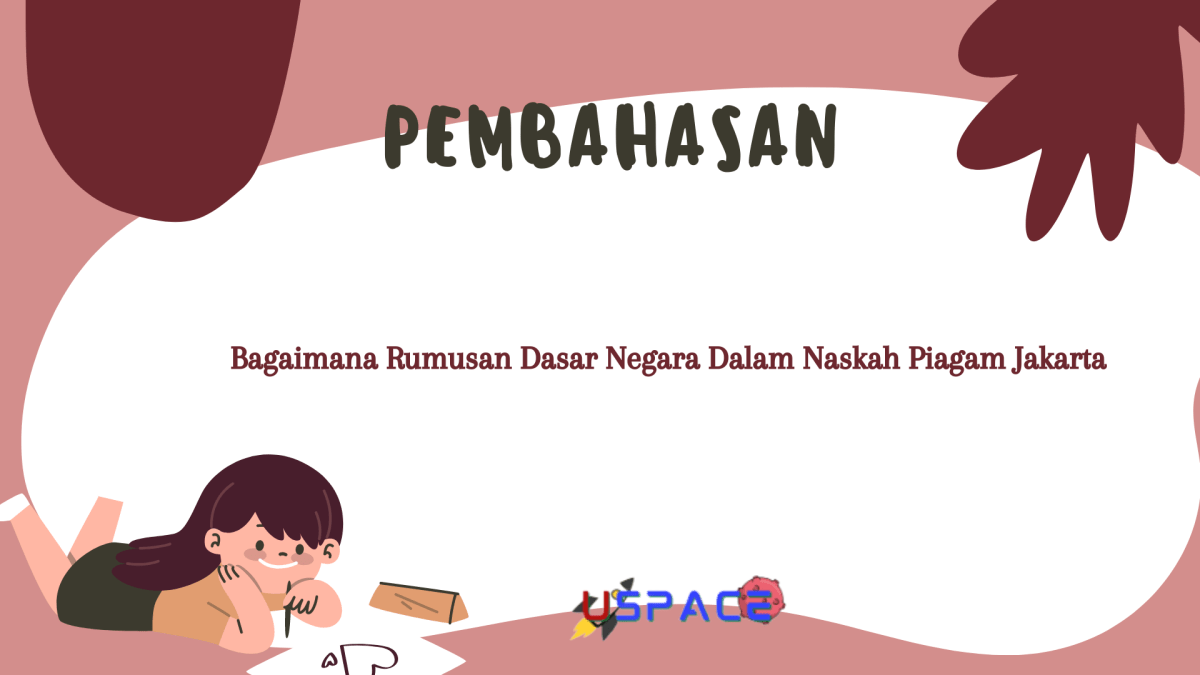 Rumusan Dasar Negara Menurut Piagam Jakarta