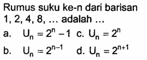 Rumus Suku ke‑n Barisan 1/2, 1/4, 1/8
