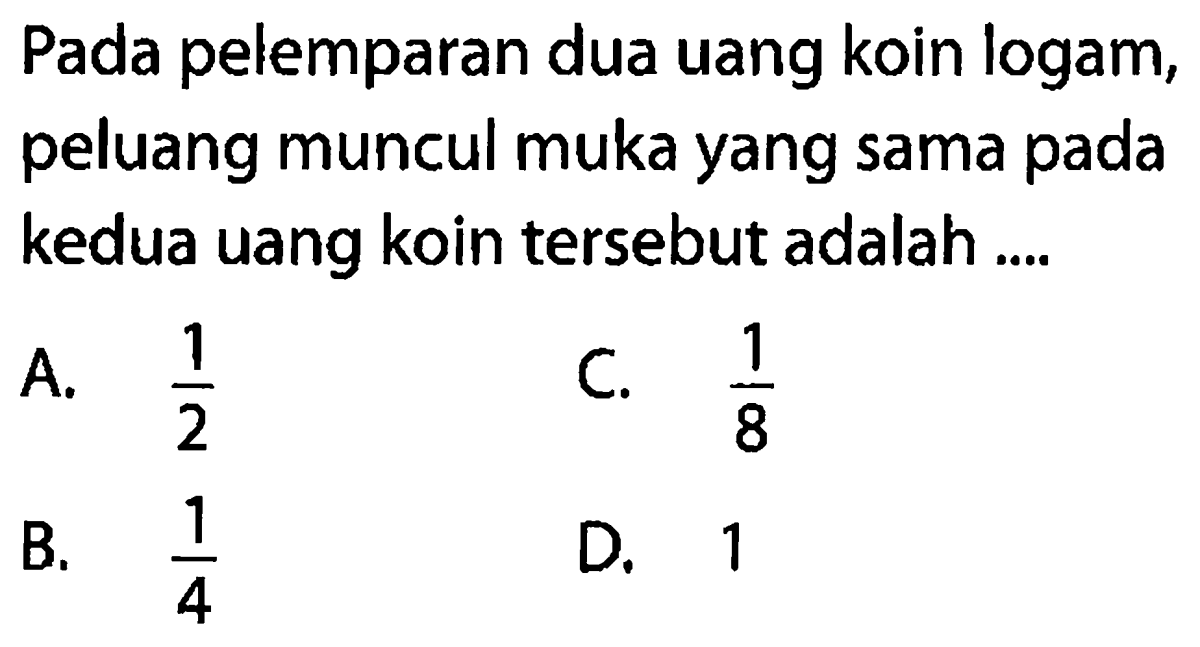 Peluang muncul gambar pada tiga lemparan koin