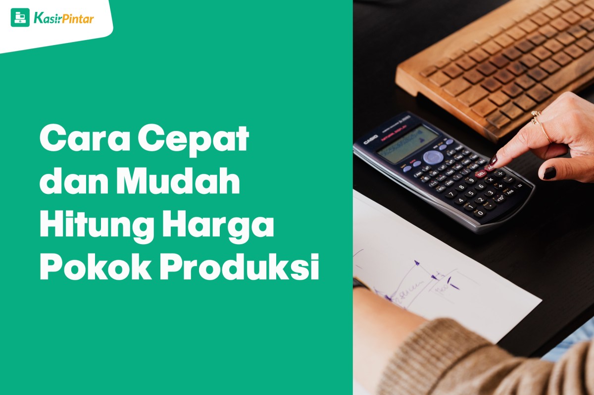 Cara Menghitung Harga Pokok Penjualan