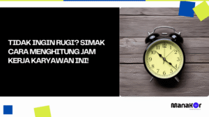 Hitung Output Kerja 10 Magang dan 15 Tetap dalam 1 Jam