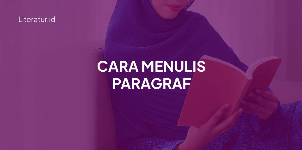 Alasan memisahkan karangan menjadi paragraf