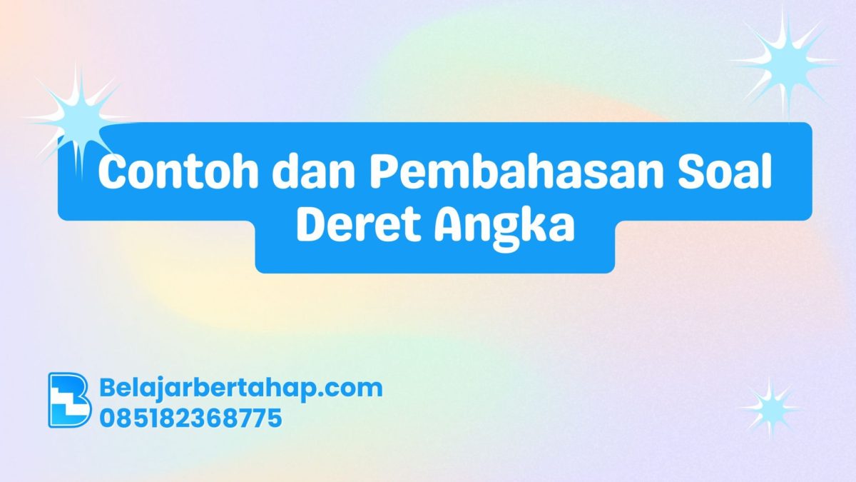 Lanjutkan Deret Angka 50, 40, 100, 90, 140, 200, 190
