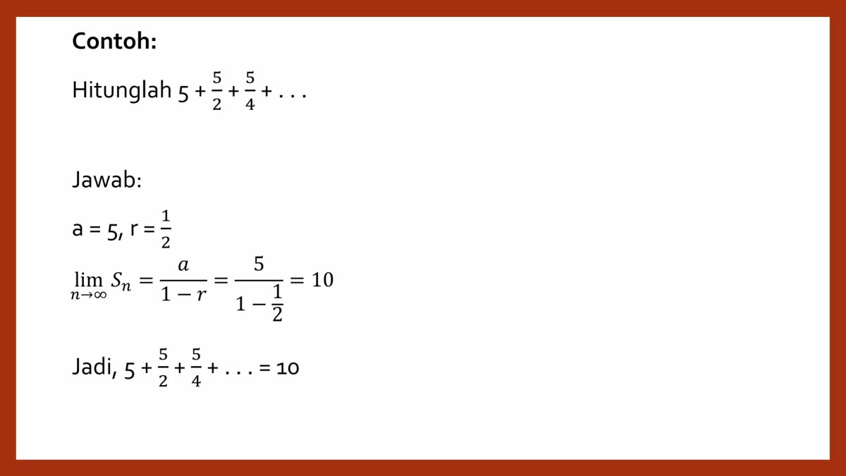 Mencari nilai x sehingga deret geometri tak hingga p 