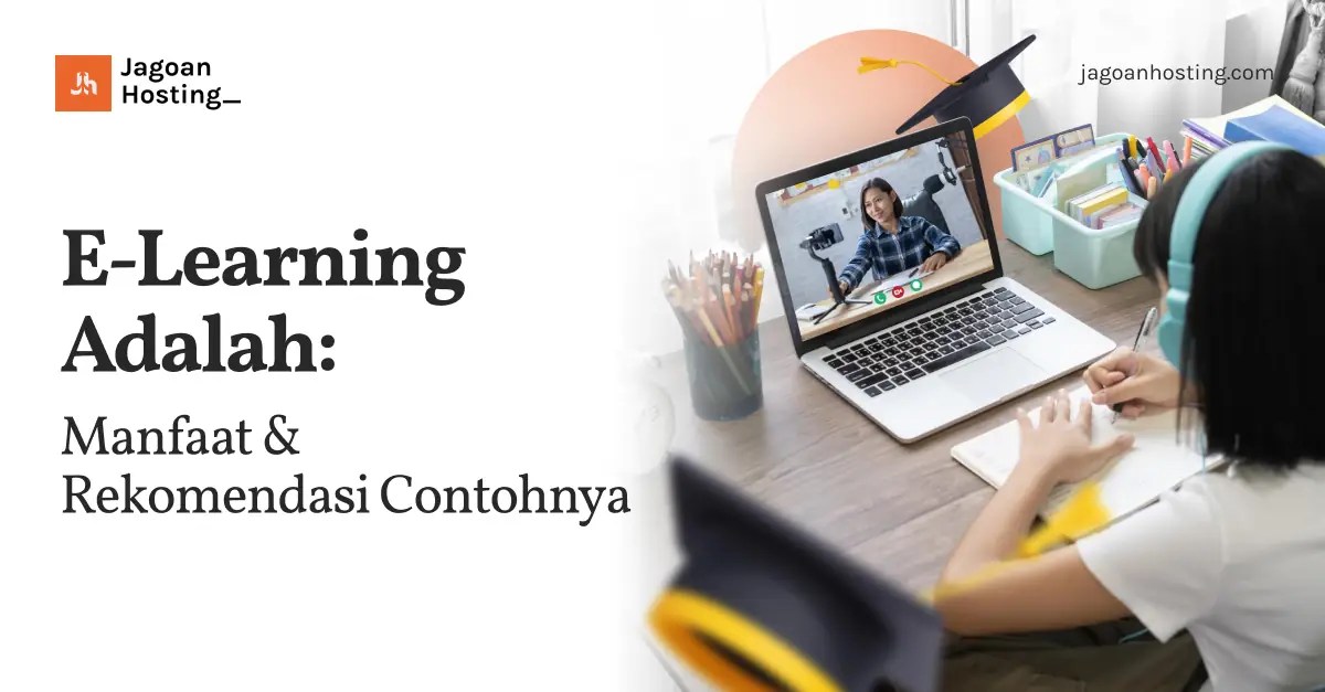 Penjelasan Long Distance Learning dan e‑Learning