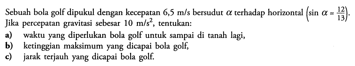 Gaya Rata-rata pada Bola Golf 0,2 kg dengan Kecepatan 50 m/s dan Kontak 0,001 s