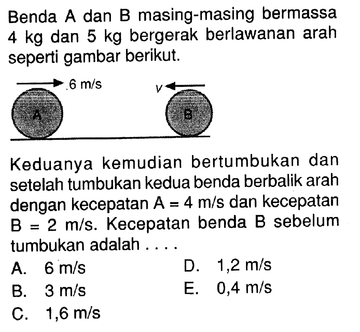 Waktu Tabrakan Benda A dan B dengan Kecepatan 5 dan 4 m/s