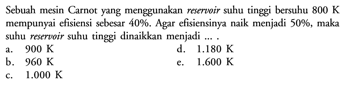 Kalor yang dikeluarkan ke reservoir 27°C oleh mesin Carnot