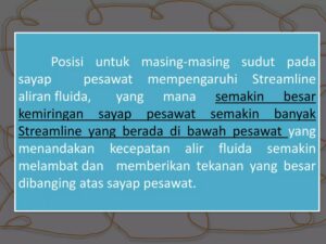 Tekanan atas sayap lebih rendah dari bawah, menyebabkan…