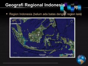 Pemanfaatan Geografi Regional untuk Memperkirakan Masa Depan Wilayah