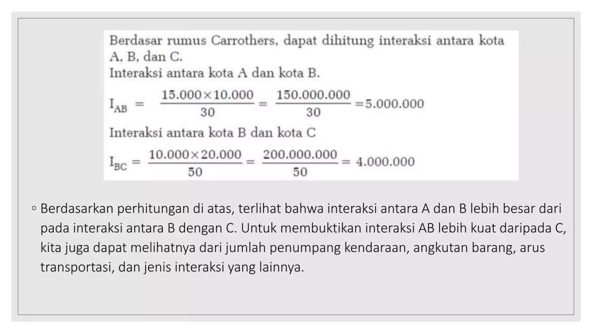 Menentukan Kekuatan Interaksi Penduduk A, B, dan C Berdasarkan Jarak