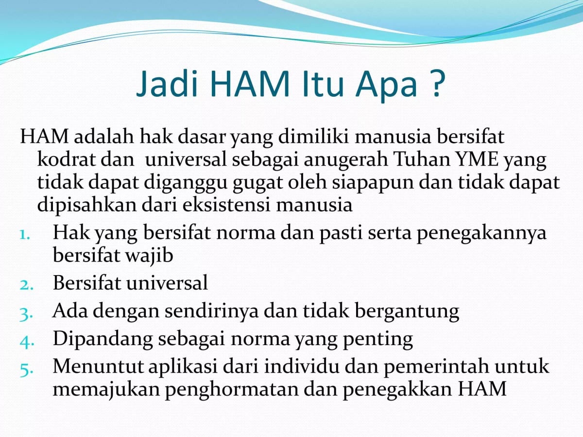 HAM Bersifat Universal: Penjelasan Maksudnya