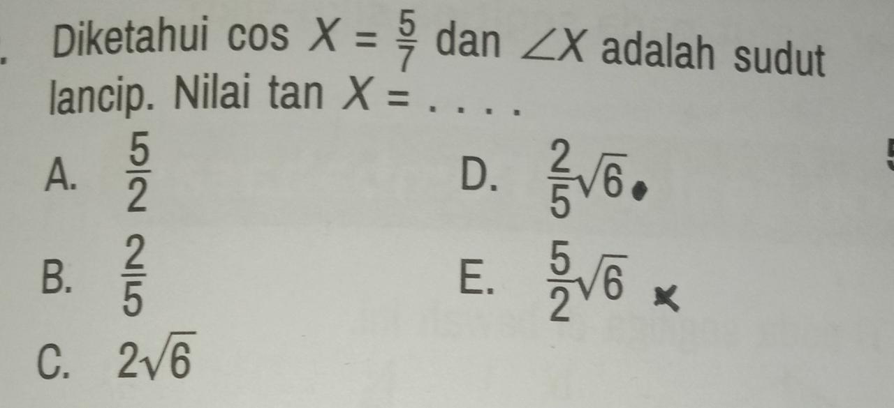 Nilai tan x bila cos x = a dan x sudut lancip