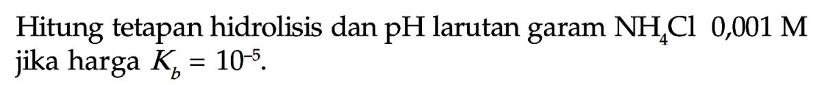 Hitung volume NH4Cl 25% dan NaOH 8N untuk buffer pH 10