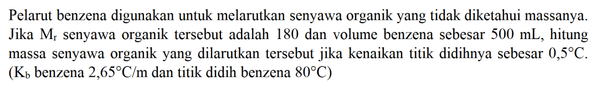 Perhitungan massa benzena dalam 250 ml air mineral 12,5 ppm