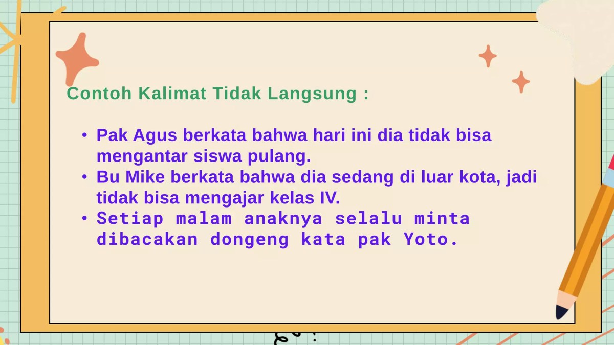 Ubah Kalimat Langsung Menjadi Tidak Langsung Contoh Bu Nina