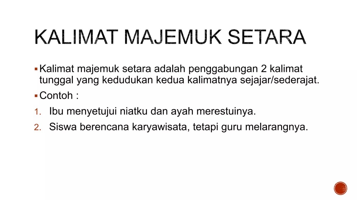 Yang Dimaksud Kalimat Majemuk