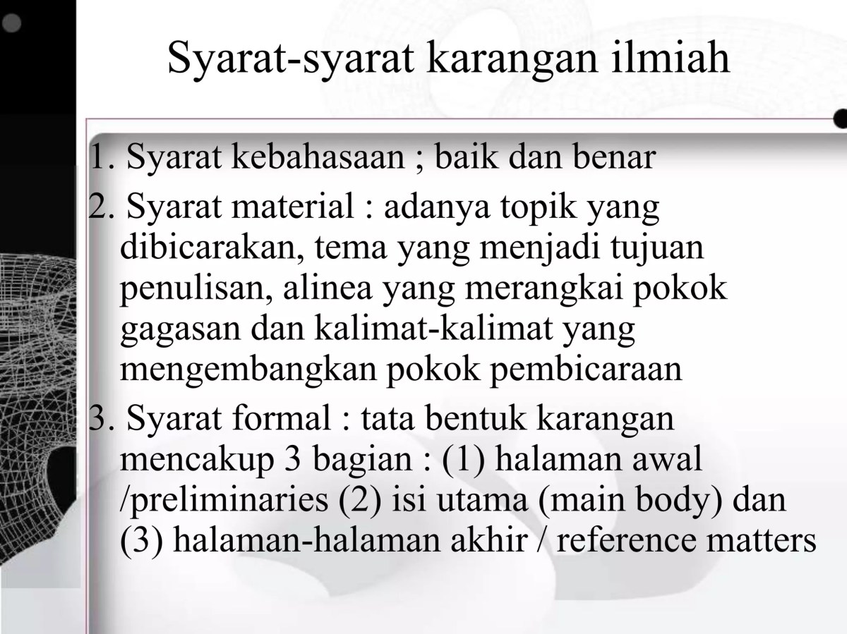 Karangan Ilmiah Berdasarkan Data, Fakta, dan Referensi