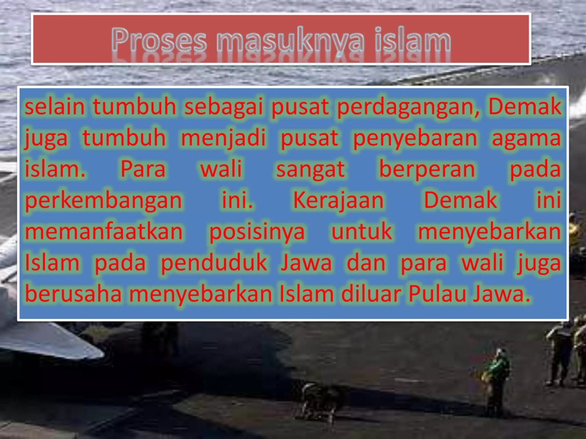 Bukti Sejarah Awal Kedatangan Islam di Jawa