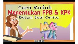 5 Soal Cerita FPB Beserta Jawabannya